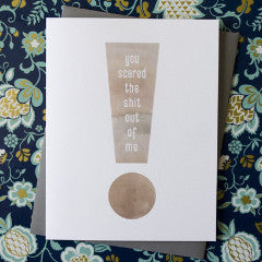 Scared the Shit Sympathy Card