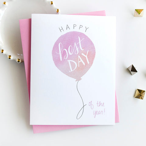 Best Day Pink Greeting Card