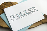 Baller Greeting Card