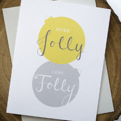 More Jolly Less Folly Holiday Card