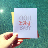 Ooh Baby Baby Greeting Card