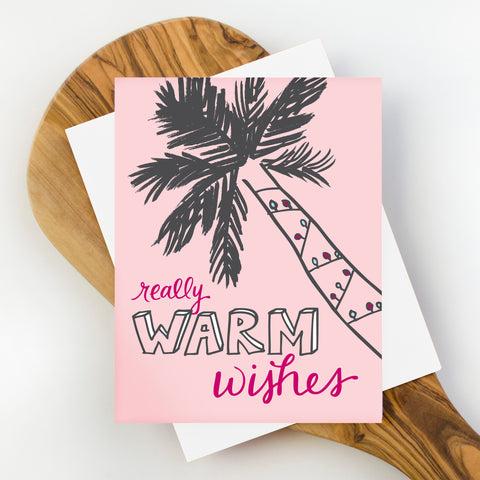 Really Warm Wishes Holiday Card