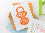 Sleep is for Sissies Card