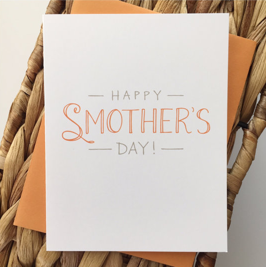 Happy Smother's Day Card