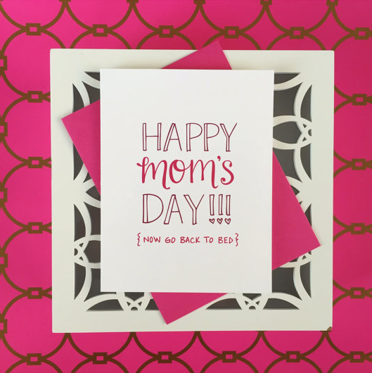 Back to Bed Mother's Day Card