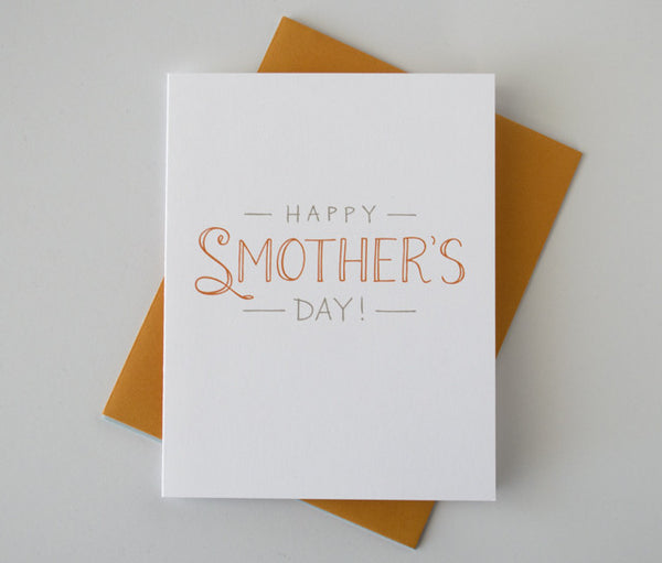 Happy Smother's Day Card