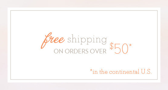 Free shipping on orders over $50 in the U.S.